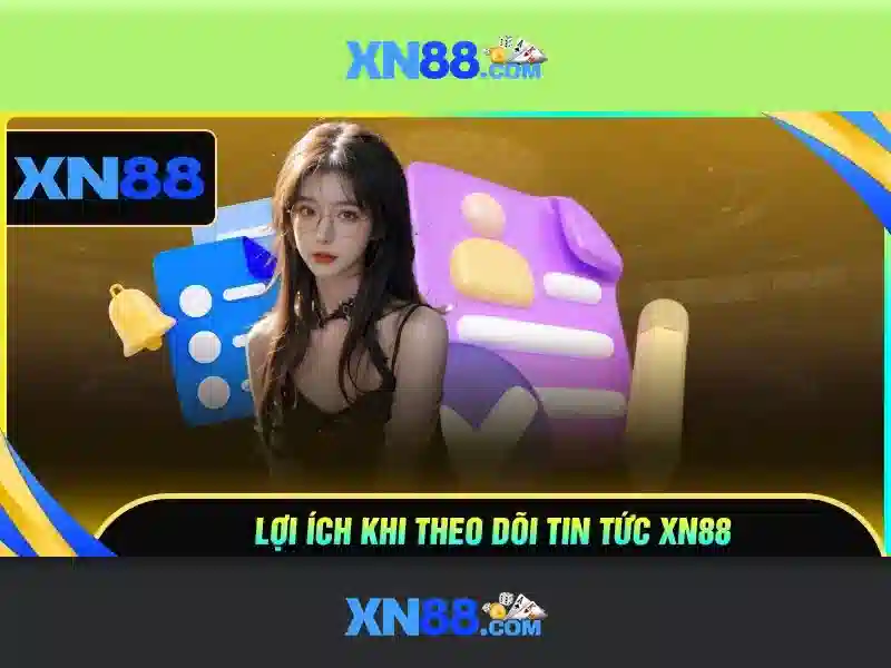 Trải nghiệm chơi game XN88