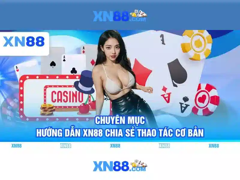 Ưu Điểm Nổi Bật Của XN88 Win