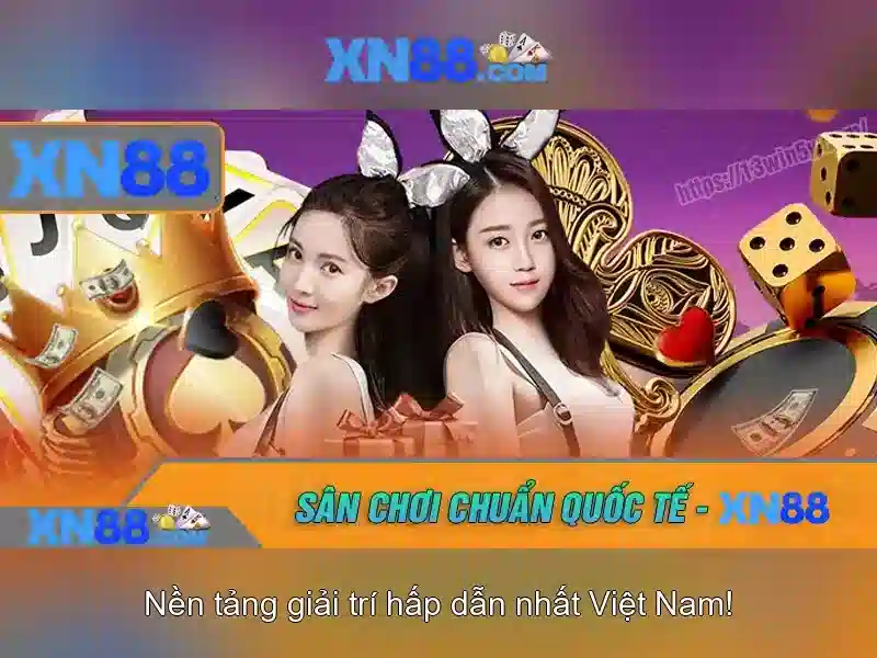 Ưu điểm nổi bật của XN88